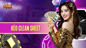 kèo Clean Sheet